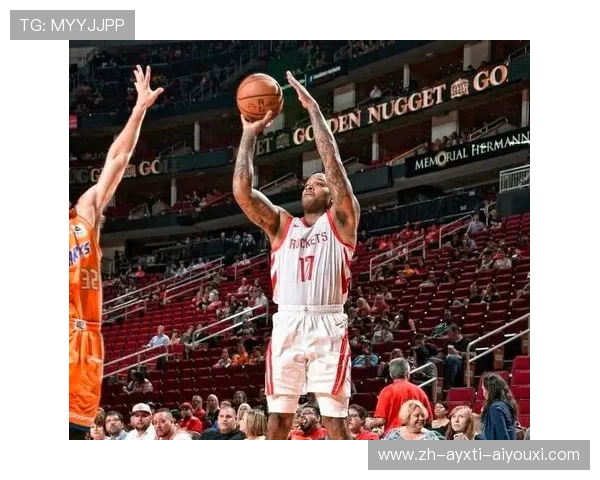 火箭队塔克球员资料及防守能力全面解析 火箭队塔克球员资料及防守能力全面解析